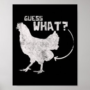 Guess What Chicken Poster