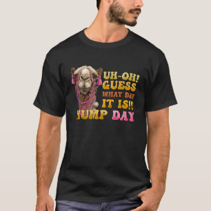 Guess What Day It Is Hump Day Camel Exercise Gym W T-Shirt