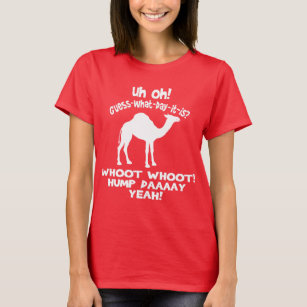 Guess What Day It Is Hump Day Camel T-shirt