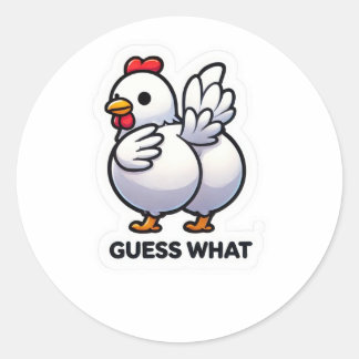 "Guess What" Funny Chicken Sticker