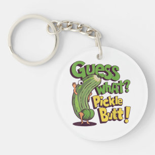 Guess What_ Pickle Butt! Funny Cucumber Key Ring