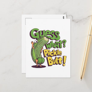 Guess What_ Pickle Butt! Funny Cucumber Postcard