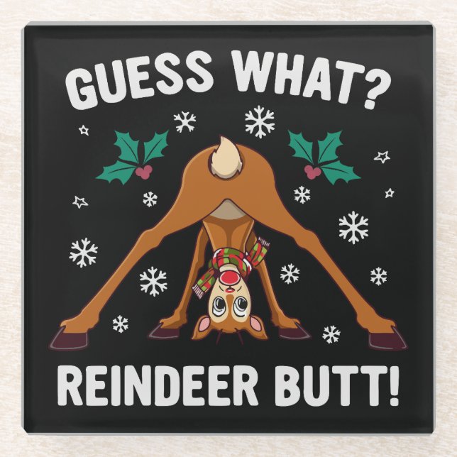 Guess What Reindeer Butt Christmas Joke Glass Coaster (Front)