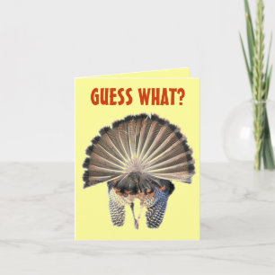 Guess What? Turkey Butt!  Card Note