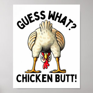 Guess What Turkey Butt Funny Thanksgiving Men Wome Poster