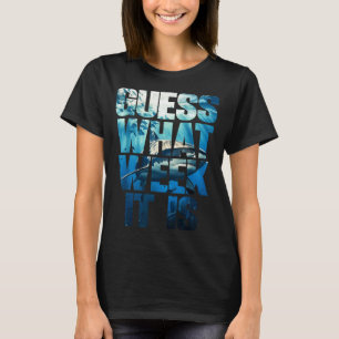 Guess What Week Funny Shark Awareness Week 2026 T-Shirt
