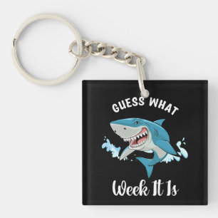 Guess What Week It Is Funny Shark Vintage Key Ring