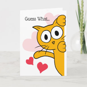 Guess What You're My Favourite Human Cat Greeting Card
