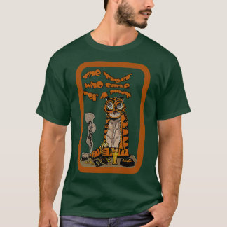 Guess WHO came for a Pint The Tiger T-Shirt