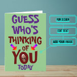 Guess Who Is Thinking of You Card<br><div class="desc">Sending a "thinking of you" card is one of the most thoughtful messages you can send. It can be rather unexpected and be a total surprise to someone needing a pick-me-up. This one includes a fun photo of you that you can customise. Inside we've written just the right message to...</div>