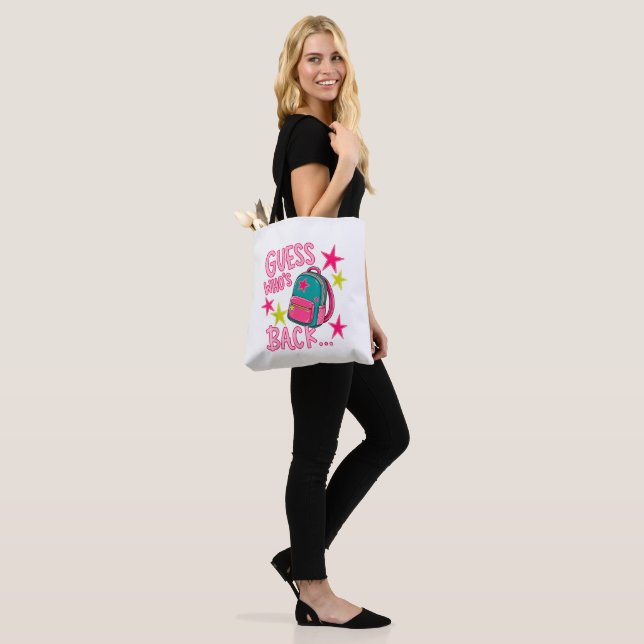 Guess Who's Back Again Funny Back to School Tote Bag (On Model)