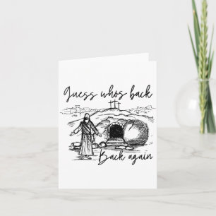 Guess Whos Back Back Again Christian Jesus Easter Card