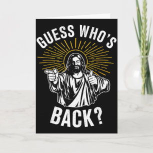 Guess Whos Back_ Christian Jesus Happy Easter Funn Card