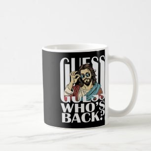 Guess Whos Byck Jesus Easter Tee Religious Catholi Coffee Mug
