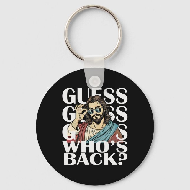 Guess Whos Byck Jesus Easter Tee Religious Catholi Key Ring (Front)