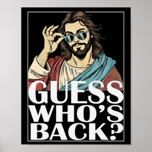 Guess Whos Byck Jesus Easter Tee Religious Graphic Poster