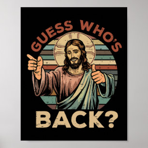 Guess Who's Ck Christian Jesus Bible Verse Happy E Poster