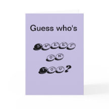 Guess Who's Sweet on You