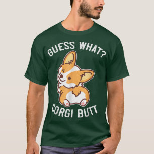 Guesses What Corgis Butt Funny Corgis Dog Funny Sa T-Shirt