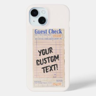 Guest Check Custom Personalised  iPhone 15 Case