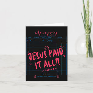 Guest Check Jesus Paid It All Worship Easter Day C Card