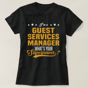 Guest Services Manager T-Shirt