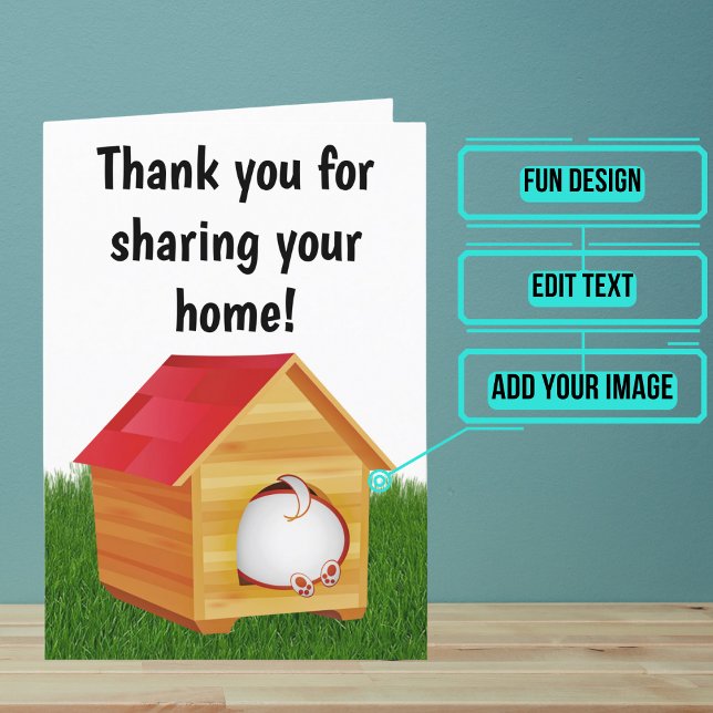 Guest Stay with Dog House Design Thank You Card (This is a great card to thank someone who showed you hospitality.)