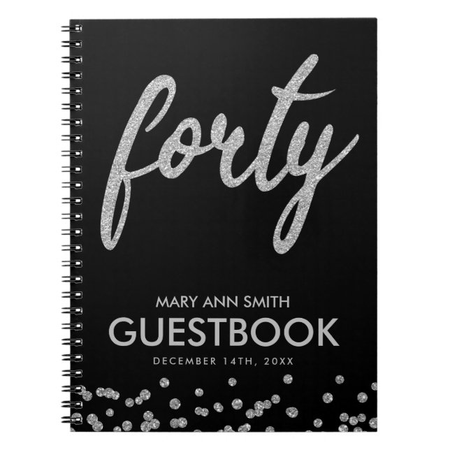 Guestbook Silver Black "Forty" 40 Birthday Glitter Notebook (Front)