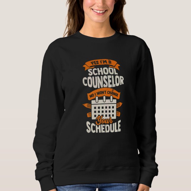 Guidance School Counsellor Sweatshirt (Front)