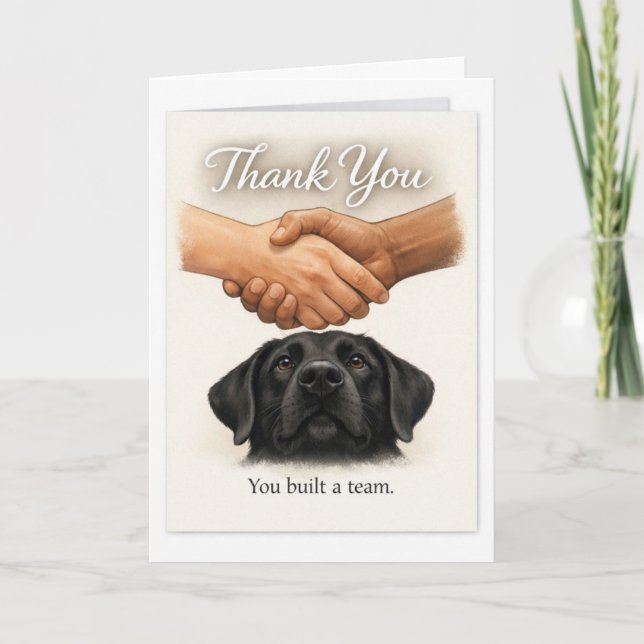 Guide Dog Team Thank You – You Built a Team Card (Front)