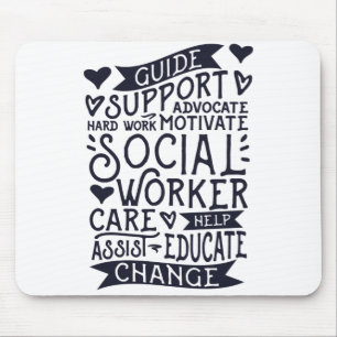 Guide Support Change, Social Worker Mouse Pad
