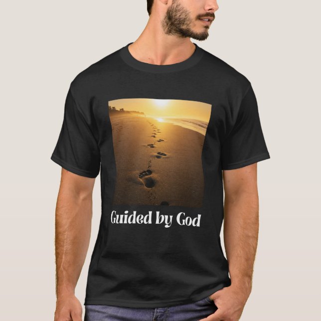 Guided by God – Steps of Faith T-Shirt (Front)