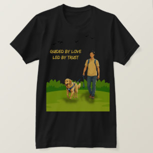 Guided by Love – Guide Dog Support Design for Adul T-Shirt