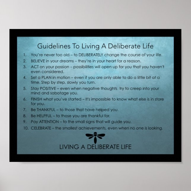 Guidelines For Living A Deliberate Life Poster (Front)