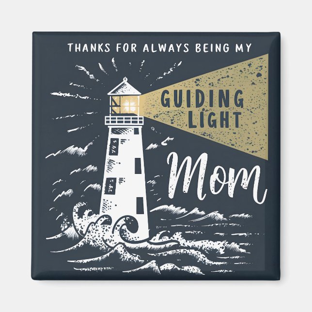 Guiding Light - Mother's Day Lighthouse Magnet  (Front)