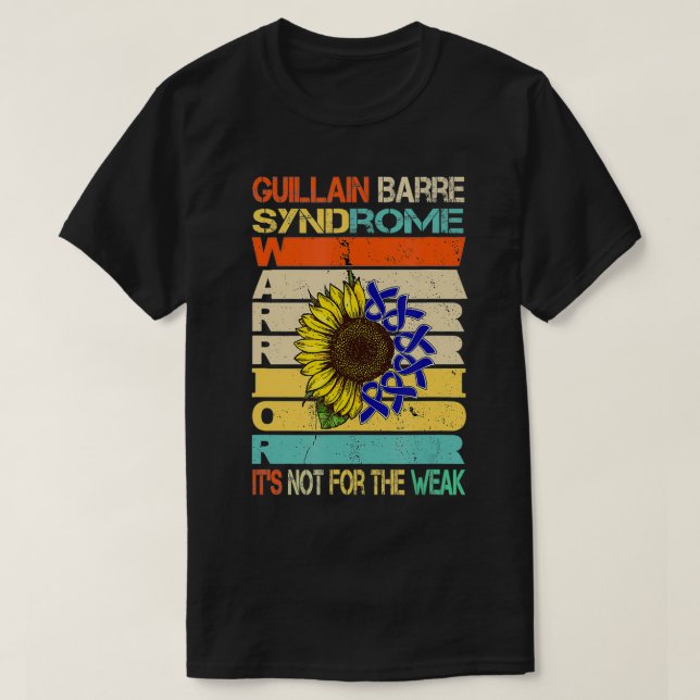 Guillain Barre Syndrome Its Not For The Weak Vinta T-Shirt (Design Front)