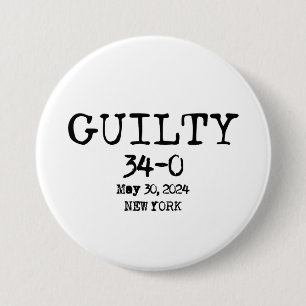 Guilty 34-0 Shirt 7.5 Cm Round Badge