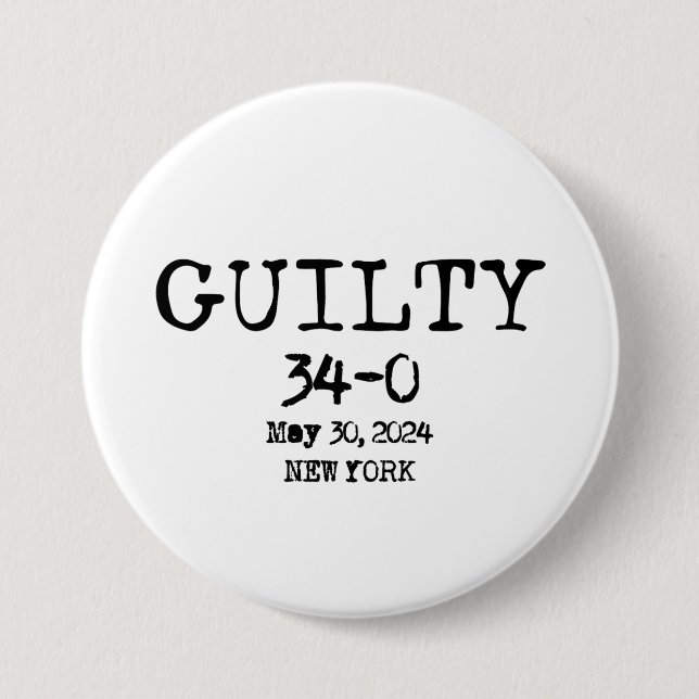 Guilty 34-0 Shirt 7.5 Cm Round Badge (Front)