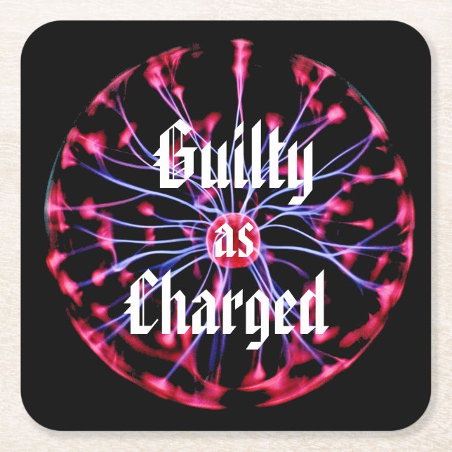 Guilty as Charged Plasma Ball Square Paper Coaster (Front)