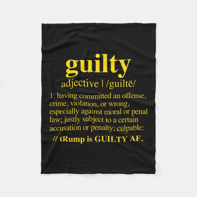 Guilty - Guilty Definition (yellow)  Fleece Blanket (Front)
