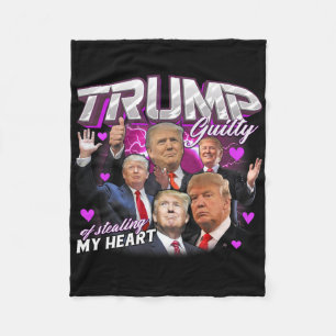 Guilty Of Stealing My Heart Pink Trump Trump Girl Fleece Blanket
