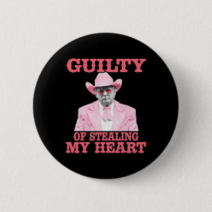 Guilty Of Stealing My Heart Trump Is My Valentine  6 Cm Round Badge