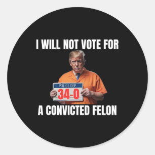 Guilty Trump 2024 Election American  Classic Round Sticker