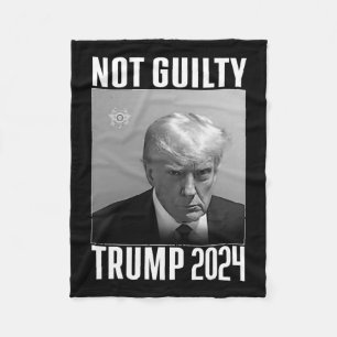 Guilty Trump 2024 Not Again Vote 2024 Anti Trump A Fleece Blanket