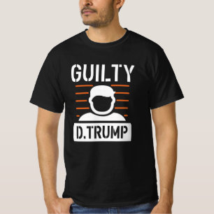 Guilty Trump T-Shirt
