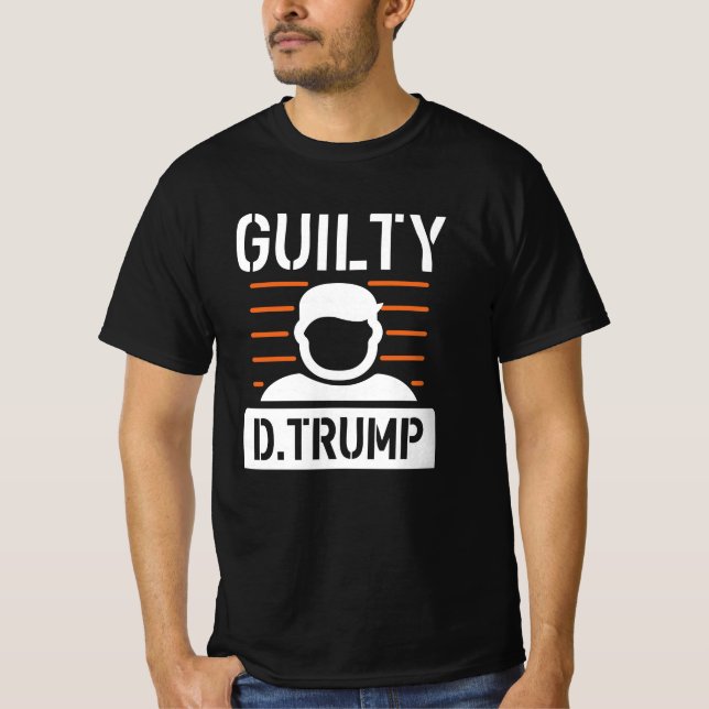 Guilty Trump T-Shirt (Front)