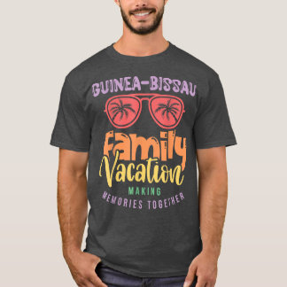 Guinea-bissau Family Vacation Matching Outfit T-Sh T-Shirt