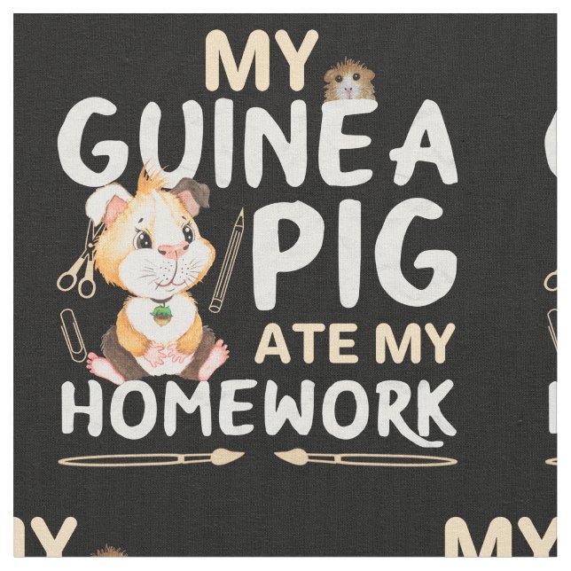 Guinea Pig Ate Homework  Fabric (Close Up)