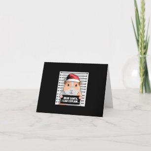 Guinea Pig Christmas Cavy Dear Santa I Can Explain Card