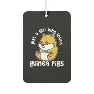 Guinea Pig Cute Pet Just A Girl Who Loves Car Air Freshener